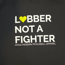 Load image into Gallery viewer, Lobber Not A Fighter Super Soft Hoodie
